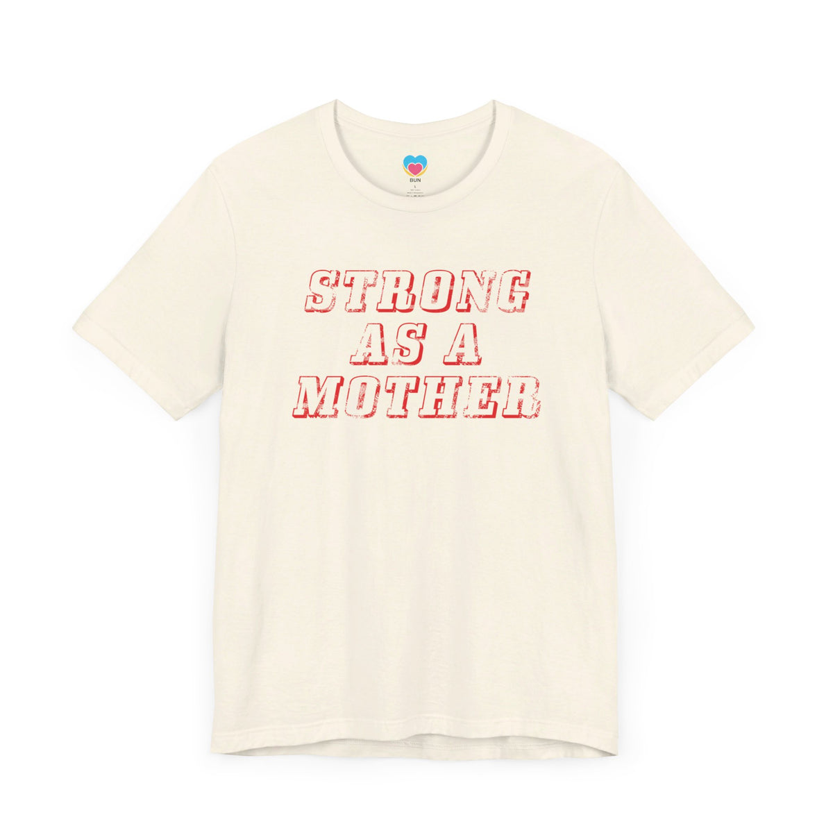 Strong as a Mother Tee - Bun Maternity & Mama