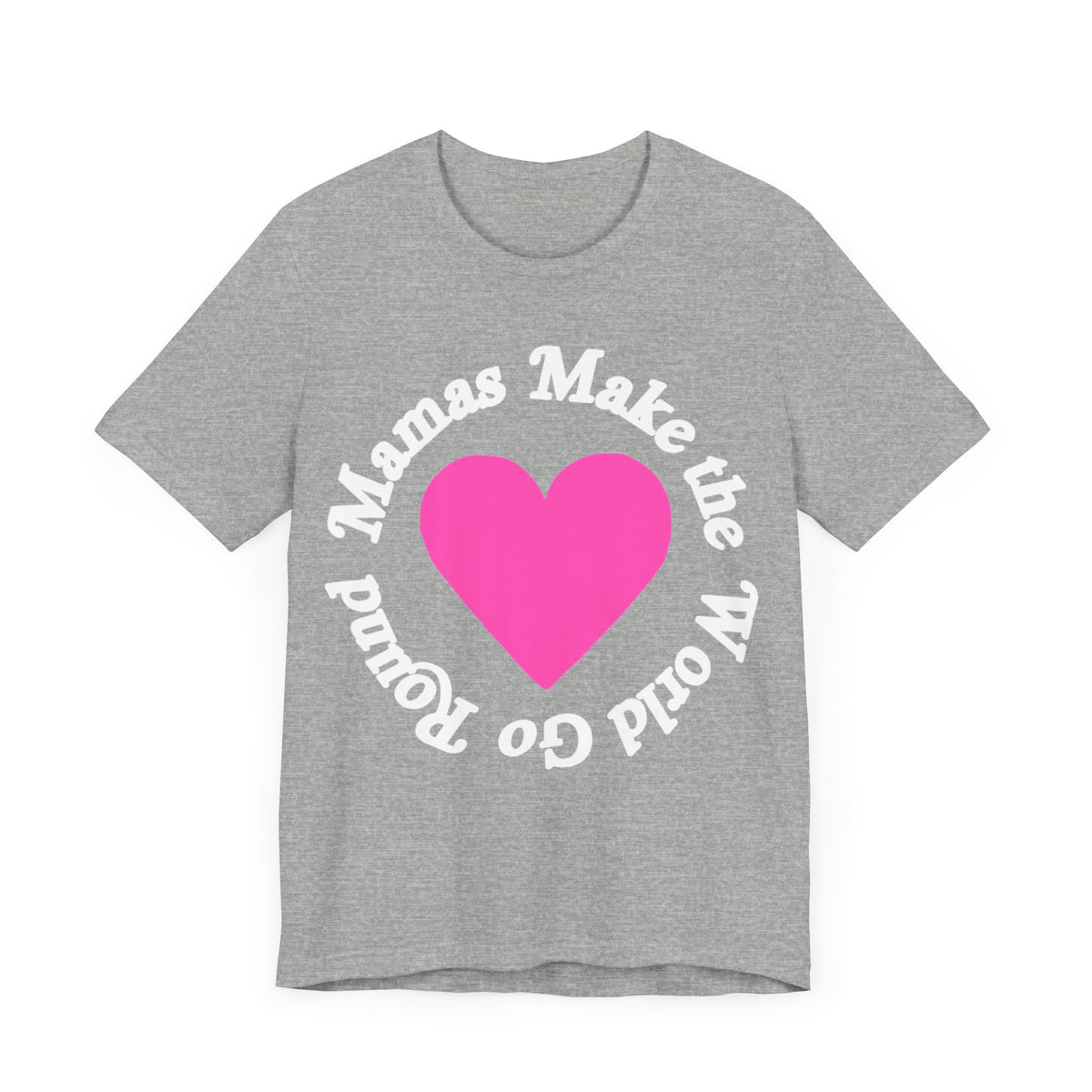 MAMA MAKES THE WORLD Tee - Bun Maternity & Mama