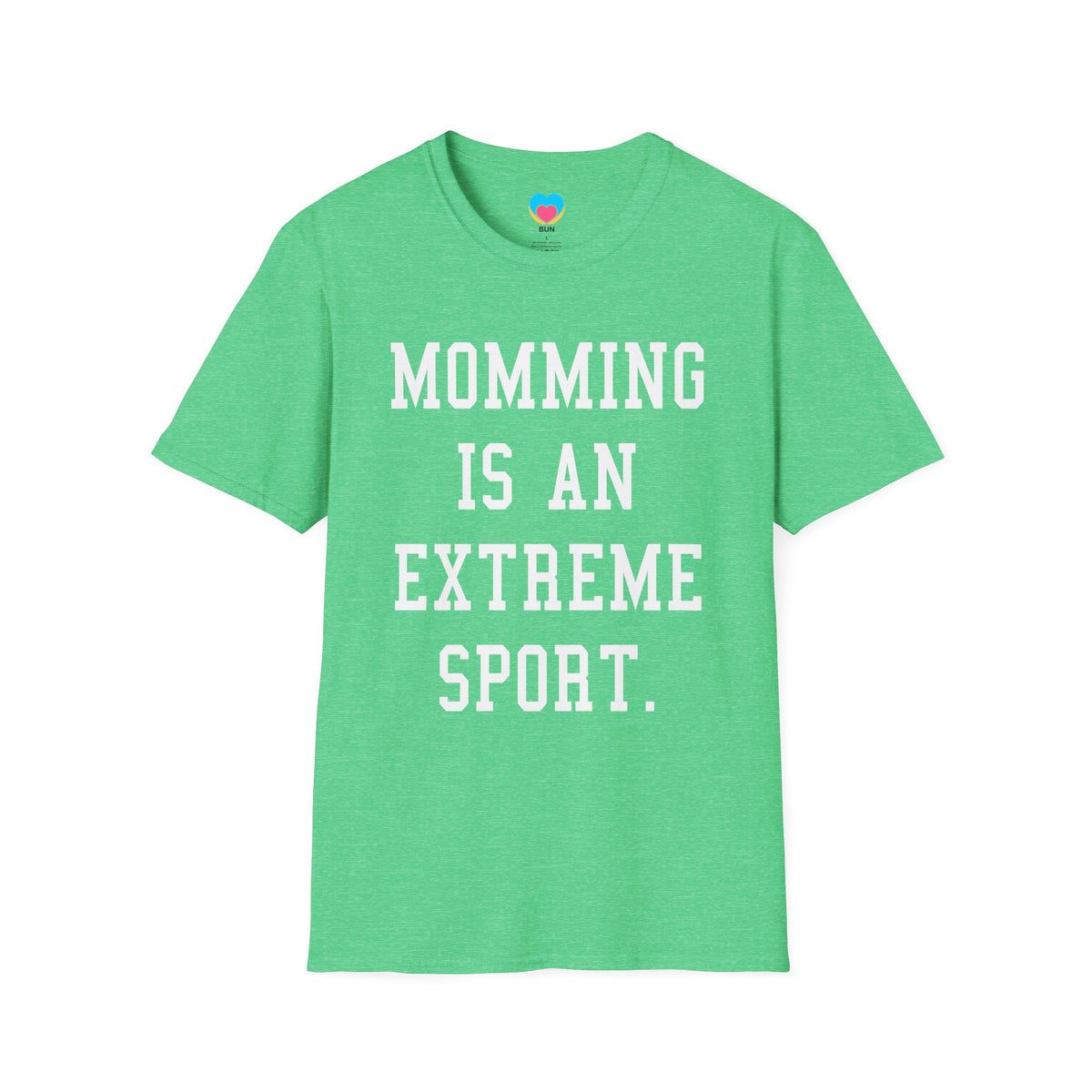 Momming is an Extreme Sport Softstyle T-Shirt - Bun Maternity & Mama