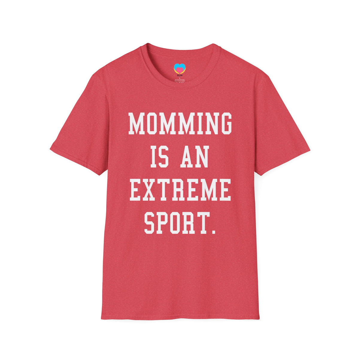 Momming is an Extreme Sport Softstyle T-Shirt - Bun Maternity & Mama