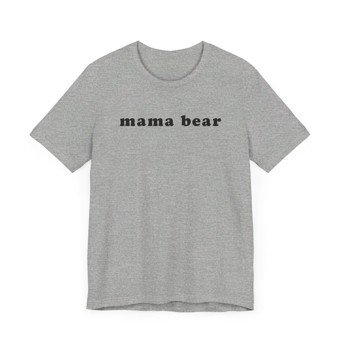 MAMA BEAR Tee Shirt - Bun Maternity & Mama