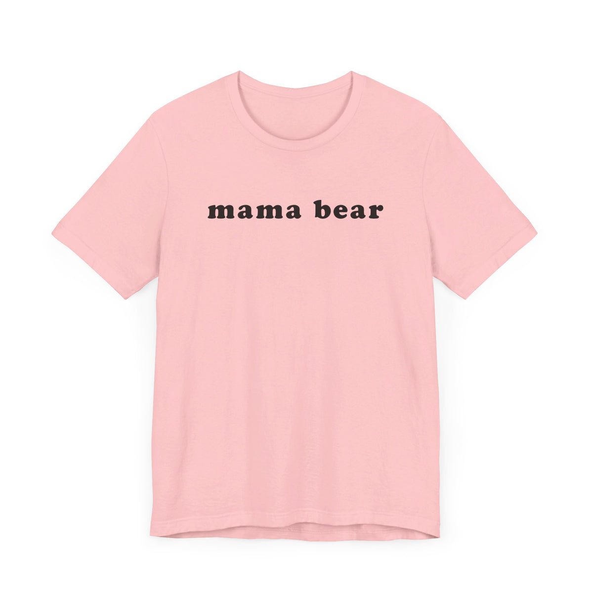 MAMA BEAR Tee Shirt - Bun Maternity & Mama